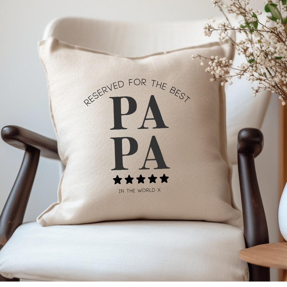 Personalised Reserved for the Best Papa Cushion